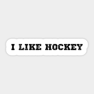 i like hockey Sticker